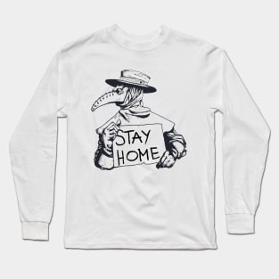 Stay Home - Plague Doctor Long Sleeve T-Shirt